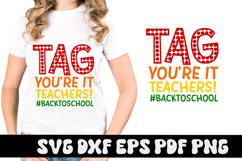 Tag You're It Teachers Funny Mom SVG Product Image 1