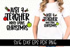 Teacher who loves Christmas SVG Product Image 1