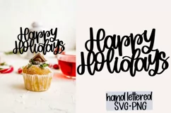 Happy Holidays svg, christmas cake topper svg, holiday svg Product Image 1