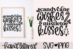 Candycane wishes and mistletoe kisses SVG Product Image 1