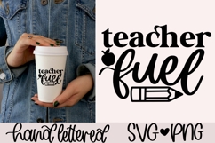 Teacher fuel SVG | Funny teacher SVG Product Image 1