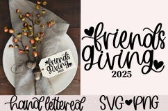 Friendsgiving 2025 SVG | Thanksgiving SVG Product Image 1