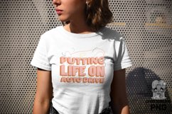 Putting life on auto drive PNG| retro aesthetic sign Product Image 4