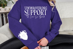 Unwavering support a love so bold Sleeve SVG Design Product Image 3