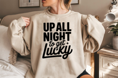 Up All Night To Get Lucky SVG, Black Friday SVG Product Image 2