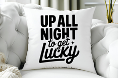 Up All Night To Get Lucky SVG, Black Friday SVG Product Image 5