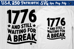 USA 250 Patriotic SVG | Funny 1776 Shirt Design Product Image 1