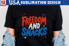 Patriotic sublimation | 4th of July | Freedom and snacks Product Image 1