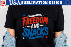 Patriotic sublimation | 4th of July | Freedom and snacks Product Image 1