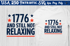 USA 250 Patriotic SVG | Funny 1776 Shirt Design Product Image 1