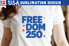Patriotic sublimation | 4th of July | Freedom 250 Product Image 1