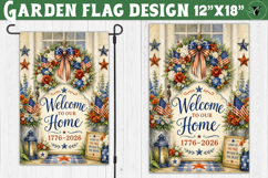 USA 250 Garden flag | Patriotic Welcome to our Home Product Image 1