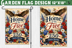 USA 250 Garden flag | Home of the Free Yard Flag Product Image 1