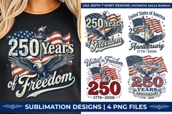 USA 250th Anniversary, Liberty Eagle PNG, America 250th Birthday, 1776-2026 Eagle Shield, Semiquincentennial SVG, Patriotic Liberty Eagle, USA 250 Years Bundle, American Flag Sublimation, Eagle T-Shirt Graphics, 4th of July Liberty Art