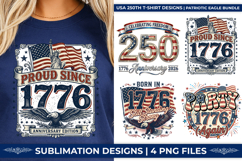 USA 250th Anniversary, Proud Since 1776 PNG, America 250th Birthday, 1776-2026 Eagle Shield, Semiquincentennial SVG, Patriotic Proud Since 1776, USA 250 Years Bundle, American Flag Sublimation, Eagle T-Shirt Graphics, 4th of July Proud Art