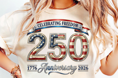 Freedom Shines PNG, 250th Anniversary USA, 1776-2026 PNG, Patriotic Sublimation, USA Pride PNG, Liberty 250 PNG, American Freedom SVG, 4th of July PNG, Independence Day PNG, Patriotic Shield PNG
