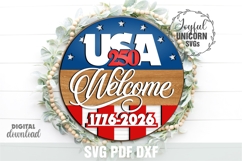 USA 250 Welcome Sign SVG, Patriotic Door Hanger Laser File Product Image 1