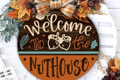 Welcome to the nuthouse door hanger svg, Fall Door Hanger Product Image 1