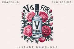 V is for Vodka Anti Valentine Png, Valentine Png, Fun PNG Product Image 1