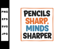 Pencils sharp minds sharper motivational quote vector illust Product Image 1