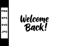 Welcome Back Handwritten Calligraphy Typography Design in Bl Product Image 1