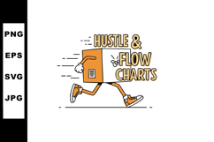 Hustle and Flow Charts Motivational Business Concept with Ru Product Image 1