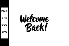 Welcome Back Handwritten Brush Script Typography Design for Product Image 1