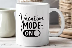 Vacation Mode On SVG | Summer Travel T-Shirt Travel Design Product Image 3