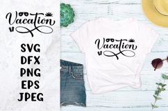 Vacation hand lettered SVG shirt design Product Image 1