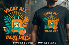 Vacay All Day Summer Vacation Beach Design PNG File