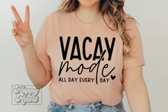 Vacay Mode SVG - Summer Vibes SVG - Beach Life - Lake Life Product Image 4