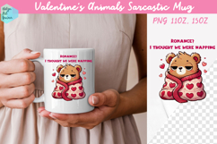 Valentine's Animals Sarcastic Mug 15 oz and 11 oz Product Image 1