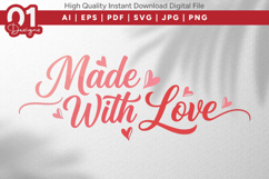 Made With Love Valentine Quotes SVG Design Product Image 1