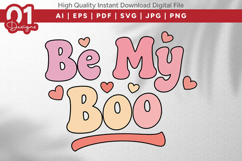 Be My Boo Valentine Quotes SVG Design Product Image 1