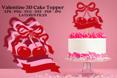 valentine 3D cake topper SVG PNG PDF JPG DXF EPS cutting files for cricut and silhouette