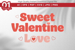 Sweet Valentine Love Valentine Quotes SVG Design Product Image 1