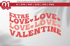 Extre Love Valentine Valentine Quotes SVG Design Product Image 1