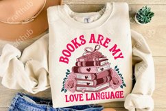 Valentine Book Lover Png, Books Are My Love Language Png Product Image 3