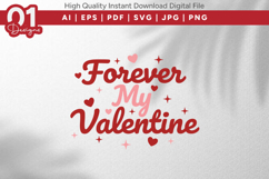 Forever My Valentine Valentine Quotes SVG Design Product Image 1
