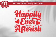 Happily Ever Afterish Valentine Quotes SVG Design Product Image 1