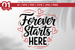 Forever Starts Here Valentine Quotes SVG Design Product Image 1