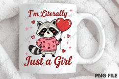 Valentine I’m Literally Just a Girl PNG Product Image 4