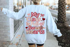 My Class Is Full Of Sweethearts PNG Product Image 6