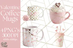 Valentine Coffee Mugs Clipart Cute Cozy & Glam Hot Drink PNG Product Image 1
