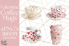 Valentine Coffee Mugs Clipart Cute Cozy &amp; Glam Hot Drink PNG Product Image 1