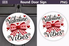 Valentine Round Sign | Valentine Bow Sublimation Product Image 1