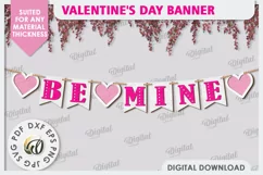 Valentine's Day Banner Laser Cut. Love Banner SVG. Be Mine Product Image 1