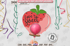 Valentine’s Day Lollipop Holders Laser Cut Bundle|Gift Idea Product Image 10