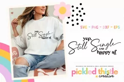 Funny Valentine Shirt PNG | Yep Still Single SVG Product Image 1