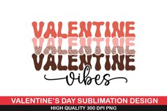 Valentine Vibes Sublimation - Valentine Sublimation Design Product Image 1